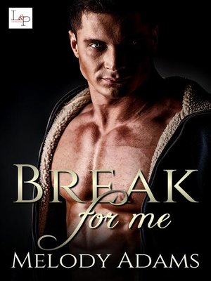 cover image of Break for Me